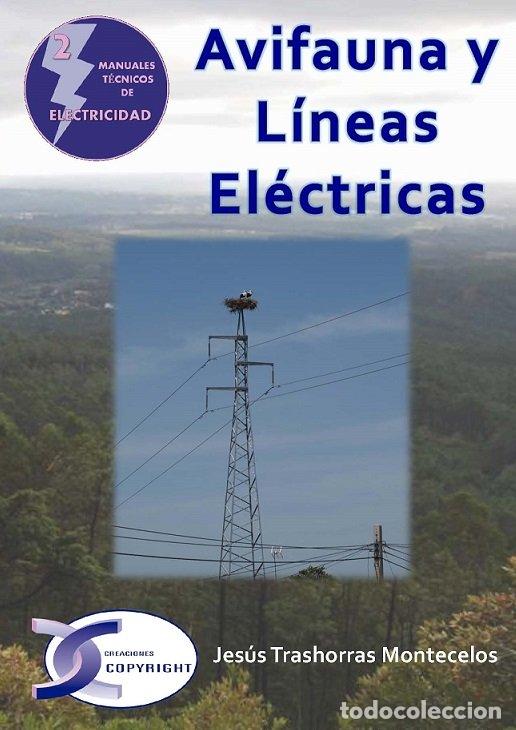 Livros: AVIFAUNA Y LINEAS ELECTRICAS - TRASHORRAS MONTECELOS, JESUS