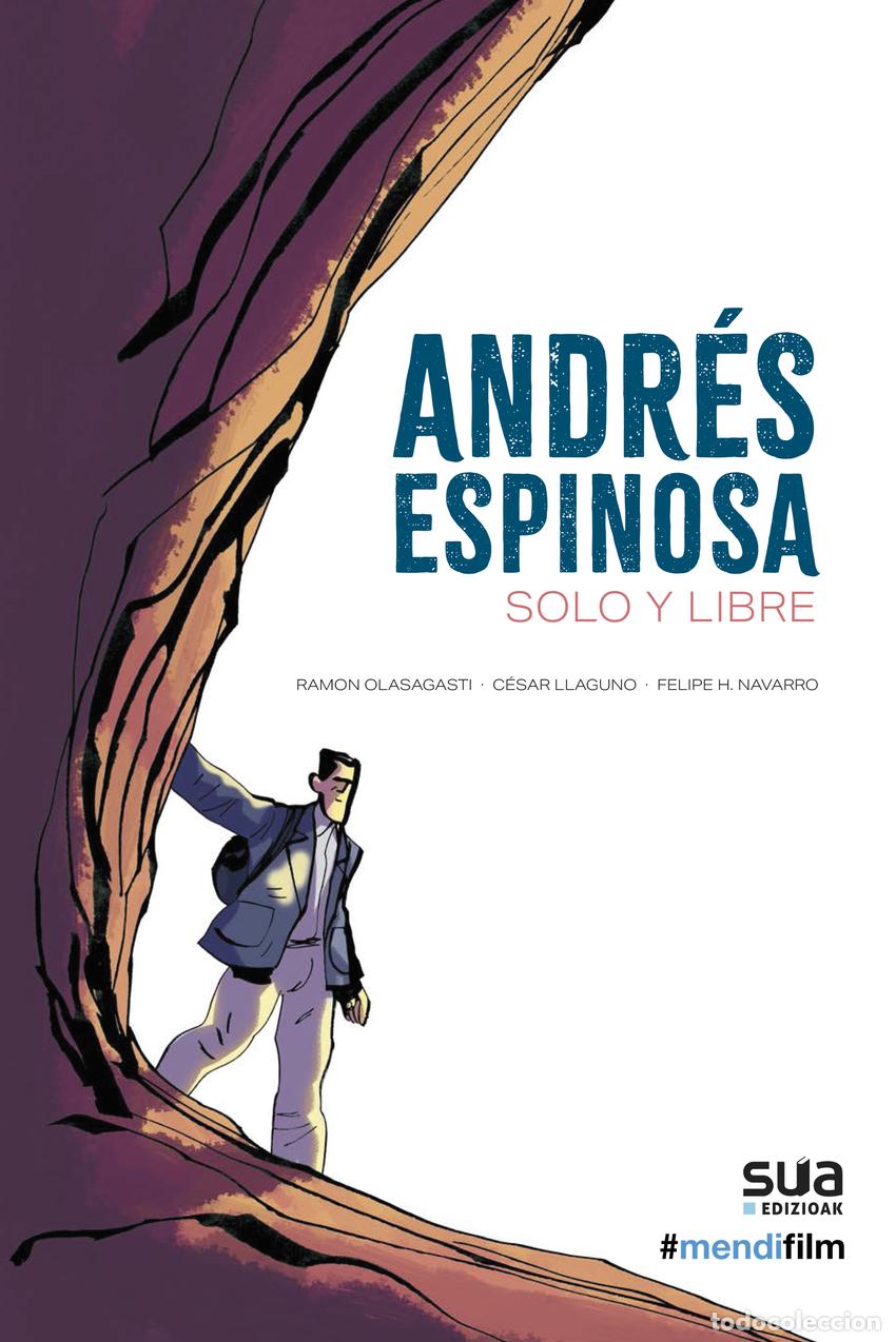 Livros: ANDRES ESPINOSA - SOLO Y LIBRE - OLASAGASTI AIESTARAN, RAMON