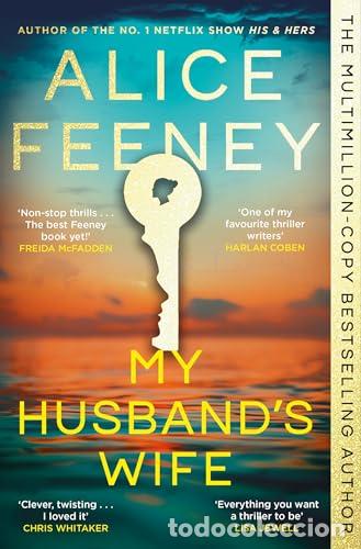 Livros: MY HUSBAND'S WIFE - FEENEY, ALICE