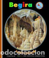 B&uuml;cher: BEGIRA. HAITZULOAK - DELAFOSSE, CLAUDE