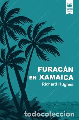 Livros: FURAC&Aacute;N EN XAMAICA - Hughes, Richard