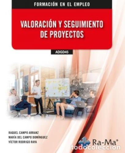 Libros: (ADGD45) VALORACION Y SEGUIMIENTO DE PROYECTOS - Material educativo