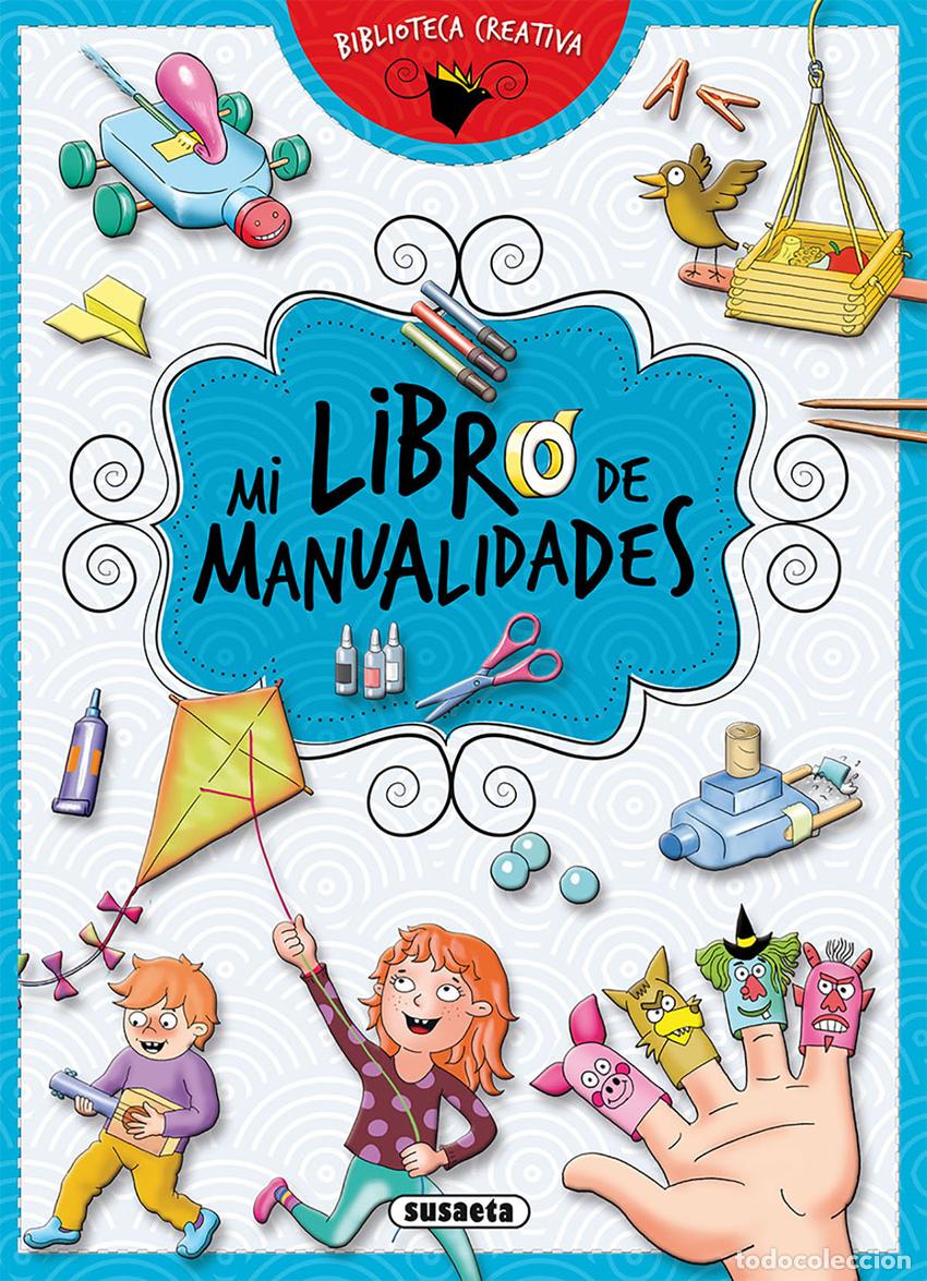 Libros: EL LIBRO DE MANUALIDADES - Cuadernos y kits interactivos y de actividades para ninos y ninas
