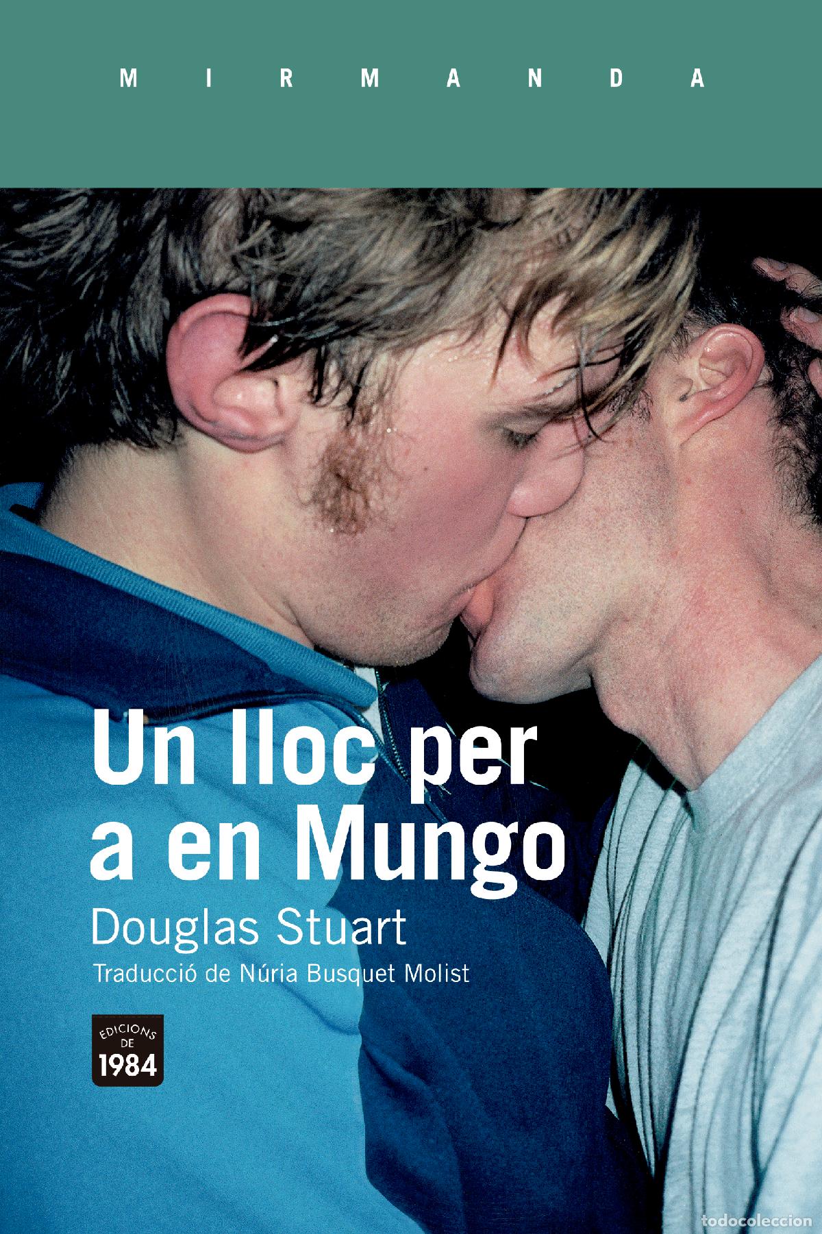 Libros: UN LLOC PER A EN MUNGO - Stuart, Douglas
