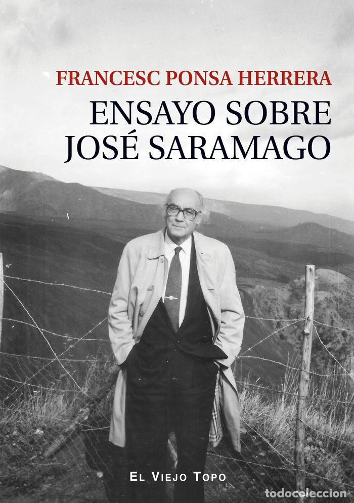 Livres: ENSAYO SOBRE JOSE SARAMAGO - FRANCESC PONSA HERRERA