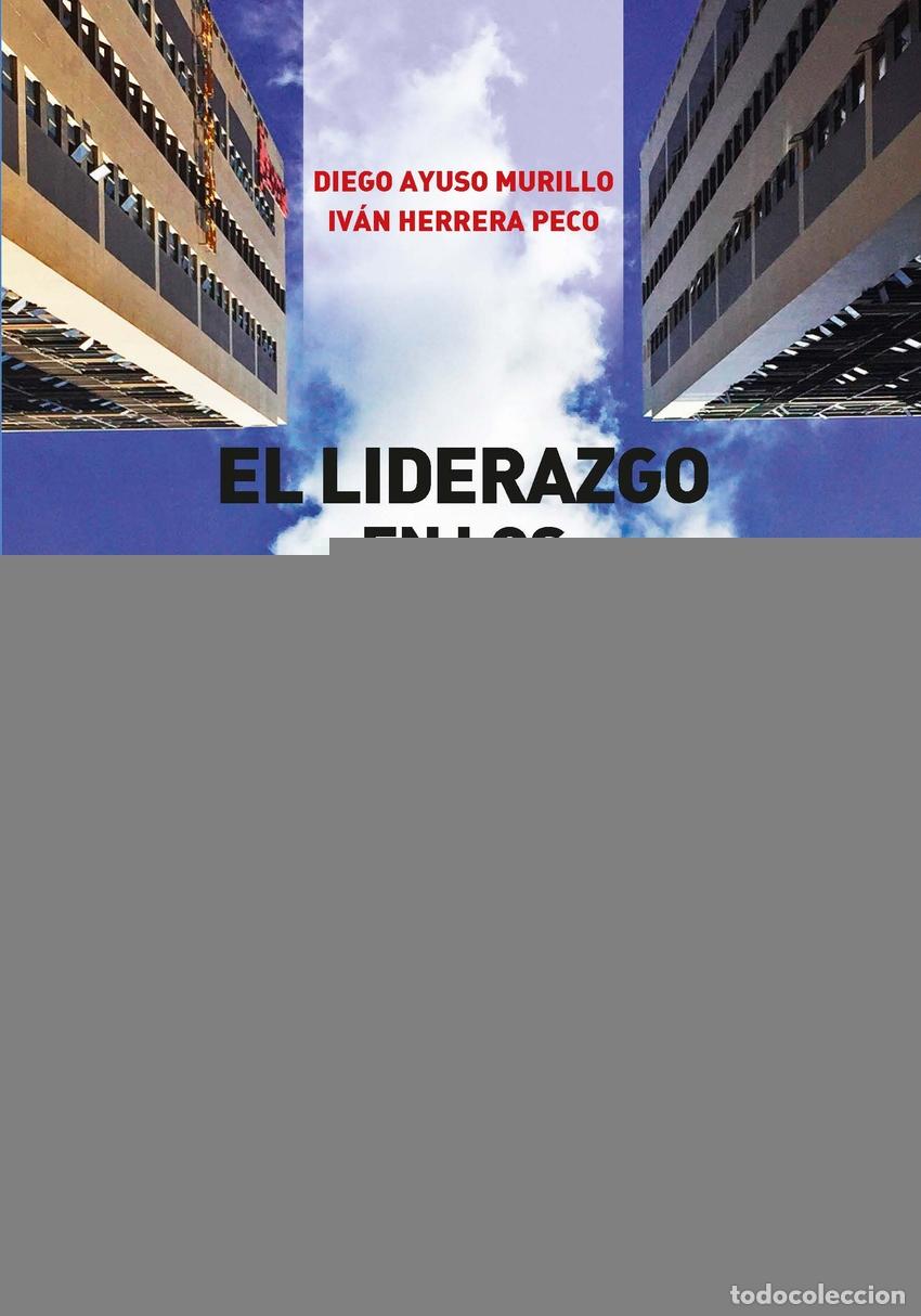 Livres: EL LIDERAZGO EN LOS ENTORNOS SANITARIOS - Ayuso Murillo, Diego