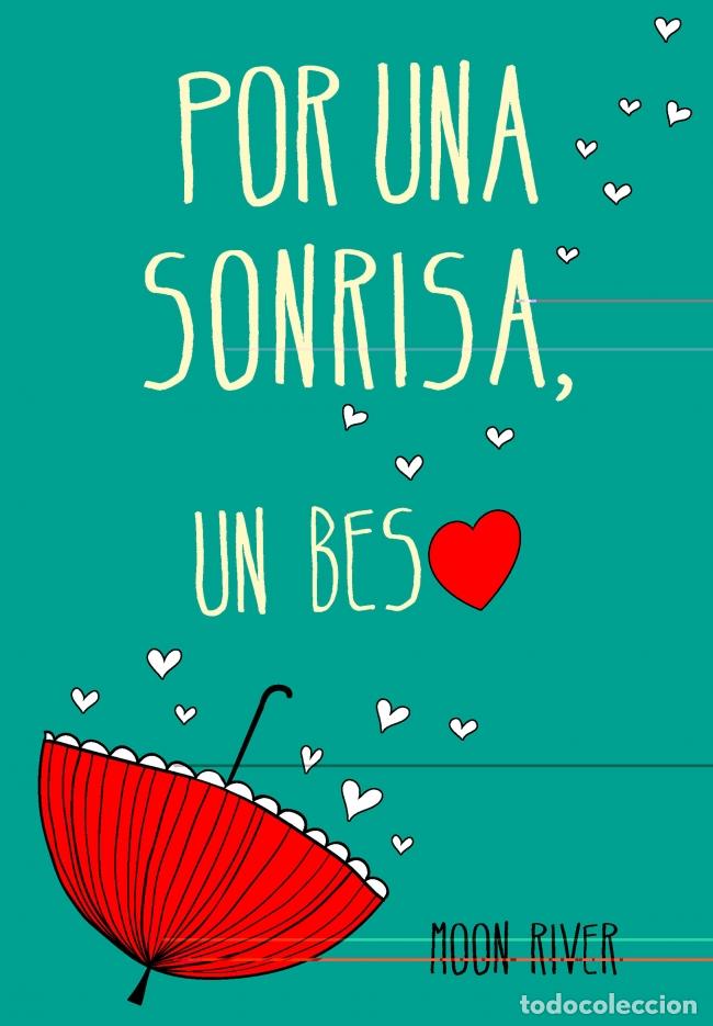 Livres: POR UNA SONRISA, UN BESO - River, Moon