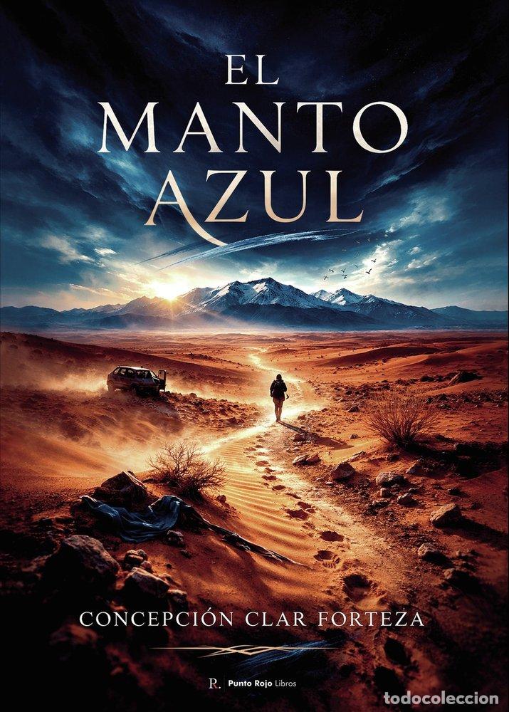 Livres: EL MANTO AZUL - CLAR FORTEZA, CONCEPCION