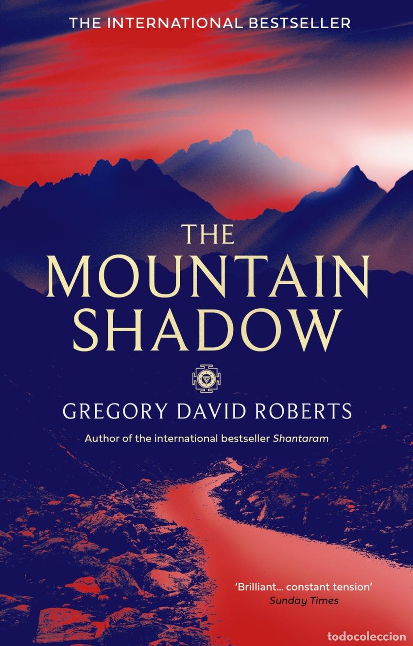 Livres: THE MOUNTAIN SHADOW - Roberts, Gregory David