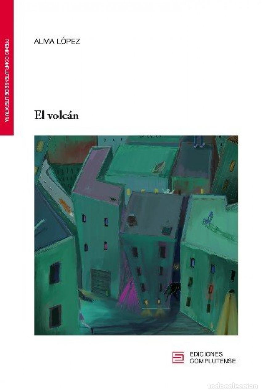 Livres: EL VOLC&Aacute;N - L&oacute;pez Pati&ntilde;o, Alma