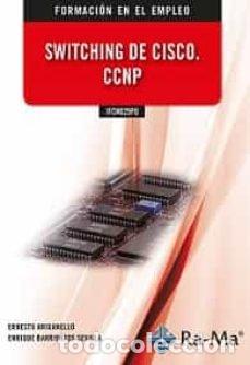 Livros: SWITCHING DE CISCO. CCNP IFCM029PO - Barrientos, Enrique