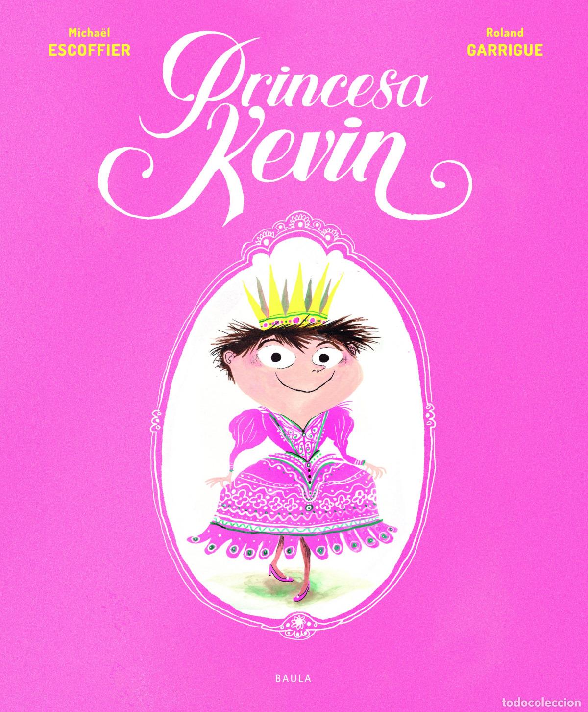 Livros: PRINCESA KEVIN - Escoffier, Michael