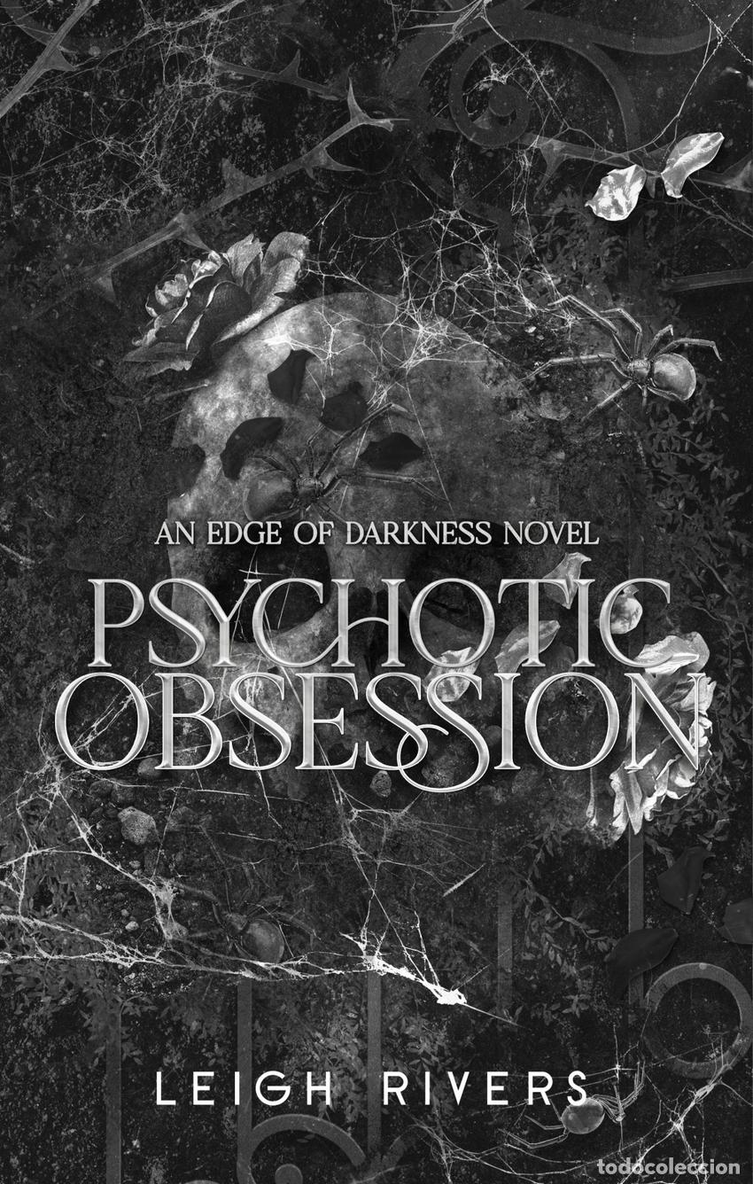 Livros: PSYCHOTIC OBSESSION - Leigh Rivers