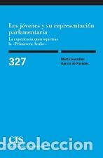 Livros: LOS J&Oacute;VENES Y SU REPRESENTACI&Oacute;N PARLAMENTARIA - Gonz&aacute;lez Garc&iacute;a de Paredes, Marta