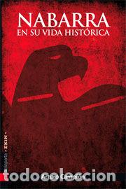 Libros: NABARRA EN SU VIDA HISTORICA - CAMPION JAIMEBON, ARTURO