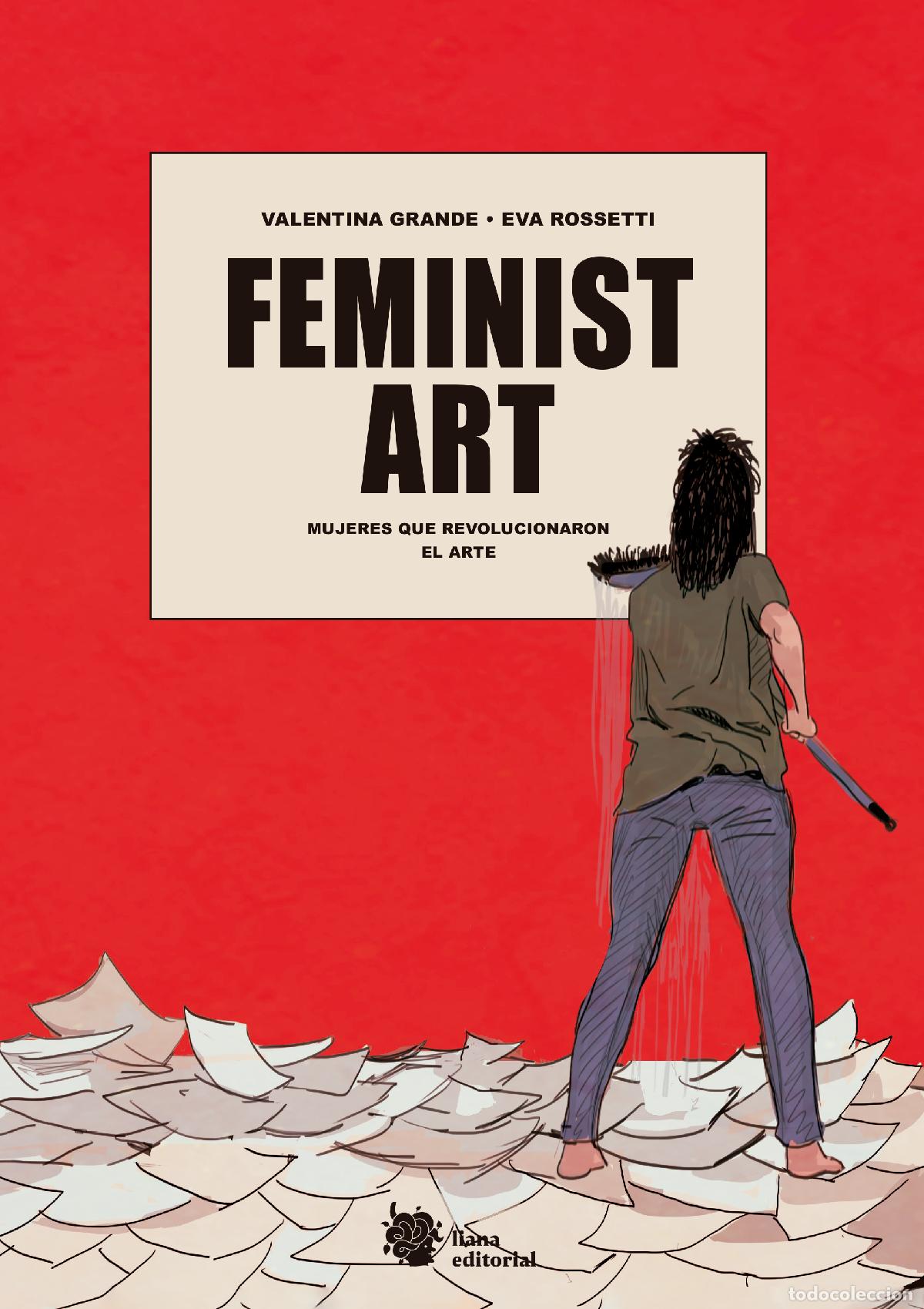 B&uuml;cher: FEMINIST ART - Grande, Valentina