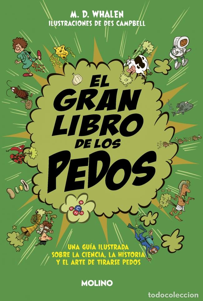 B&uuml;cher: EL GRAN LIBRO DE LOS PEDOS - WHALEN, M D