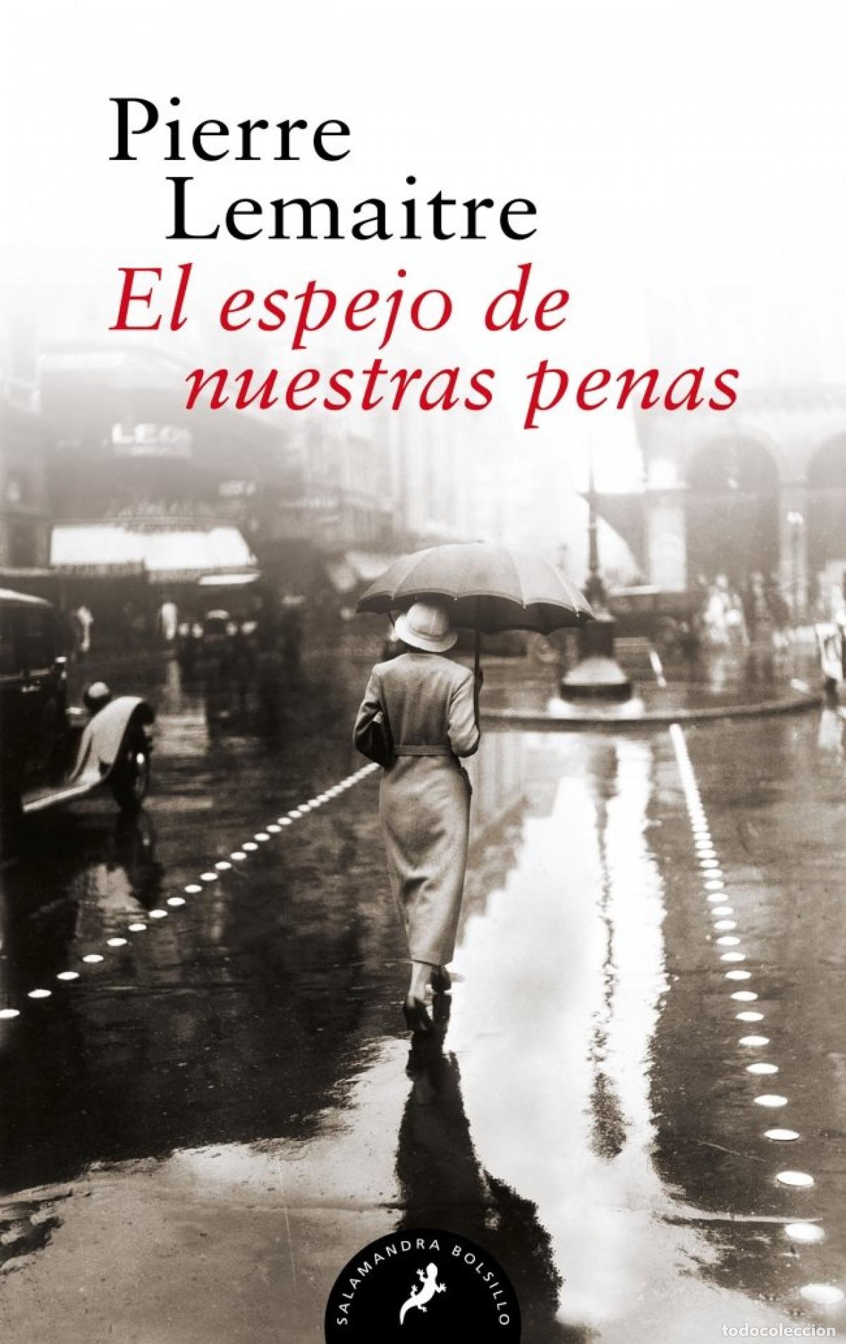 books: EL ESPEJO DE NUESTRAS PENAS. LOS PERICOURT 3 - Lemaitre, Pierre