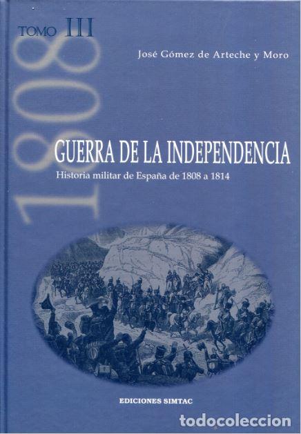 Livres: III.GUERRA DE LA INDEPENDENCIA.(1808-1814) - Varios autores