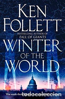 Libros: WINTER OF THE WORLD - FOLLETT, KEN