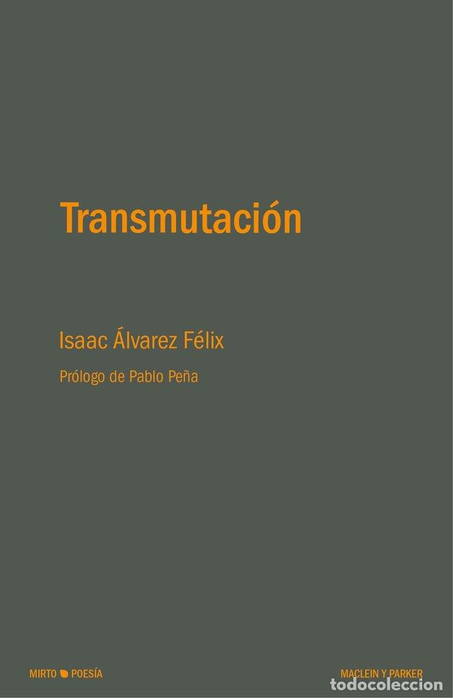 Libros: TRANSMUTACION - ALVAREZ FELIX, ISAAC