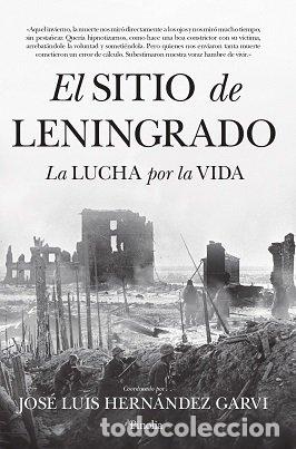 Libros: SITIO DE LENINGRADO,EL - HERNANDEZ GARVI, JOSE LUIS