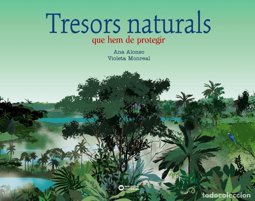 Libros: TRESORS NATURALS - Alonso, Ana