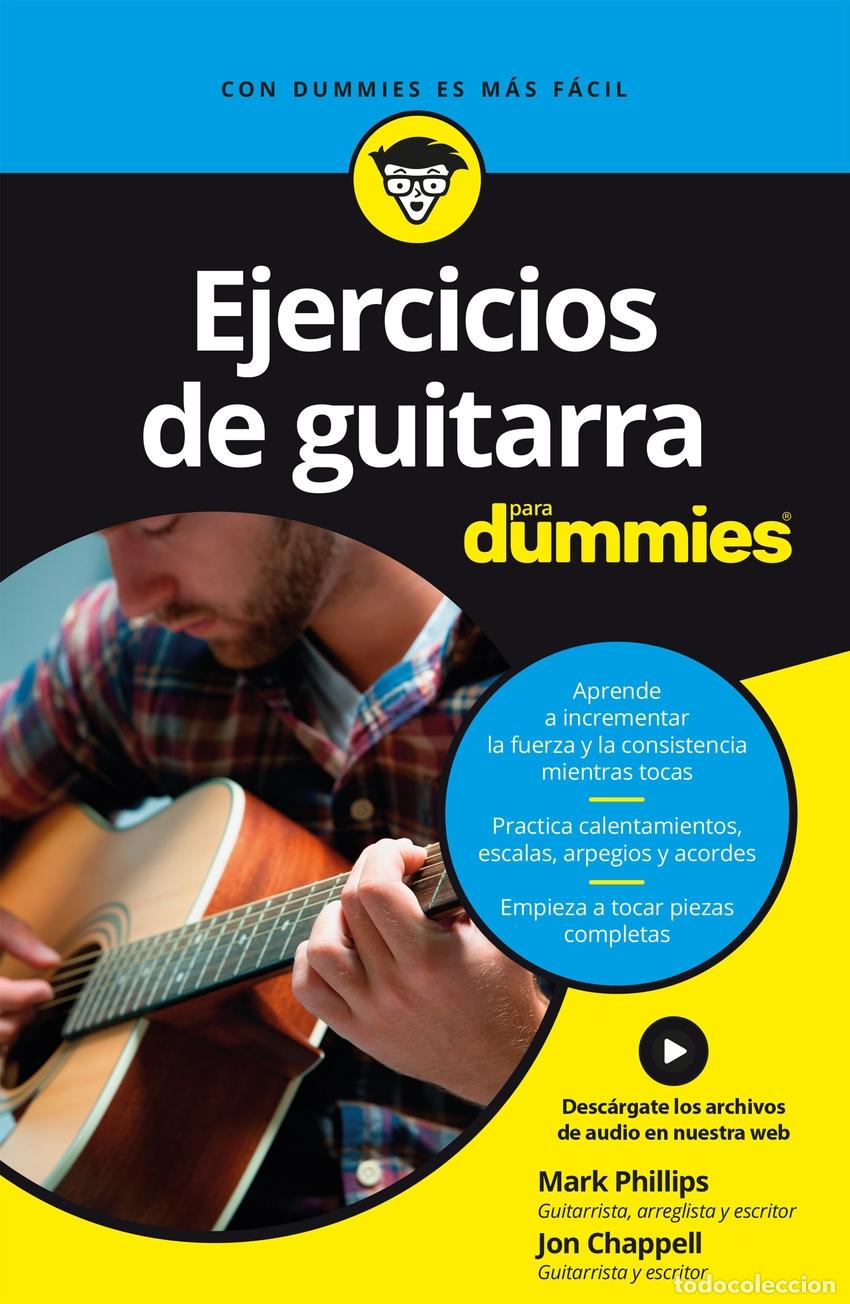 Libros: EJERCICIOS DE GUITARRA PARA DUMMIES - Phillips, Mark