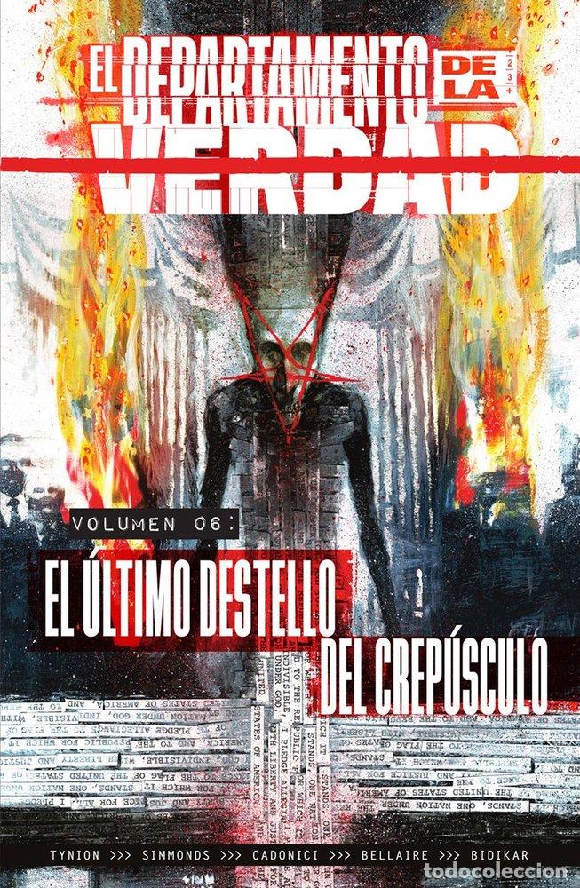 Libros: EL DEPARTAMENTO DE LA VERDAD 6 EL ULTIMO DESTELLO DEL CREPU - JAMES TYNION IV
