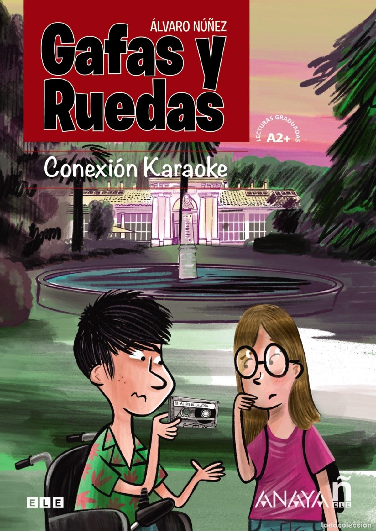 B&uuml;cher: GAFAS Y RUEDAS. CONEXI&Oacute;N KARAOKE - N&uacute;&ntilde;ez Sagredo, &Aacute;lvaro