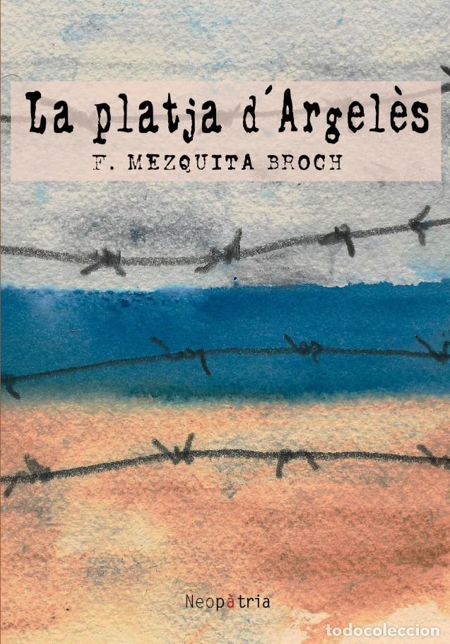 B&uuml;cher: LA PLATJA D'ARGEL&Eacute;S - Mezquita Broch, Francesc