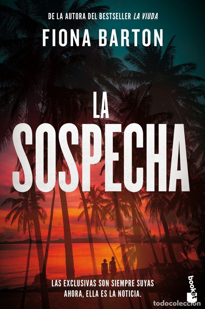 Libros: SOSPECHA,LA - FIONA BARTON