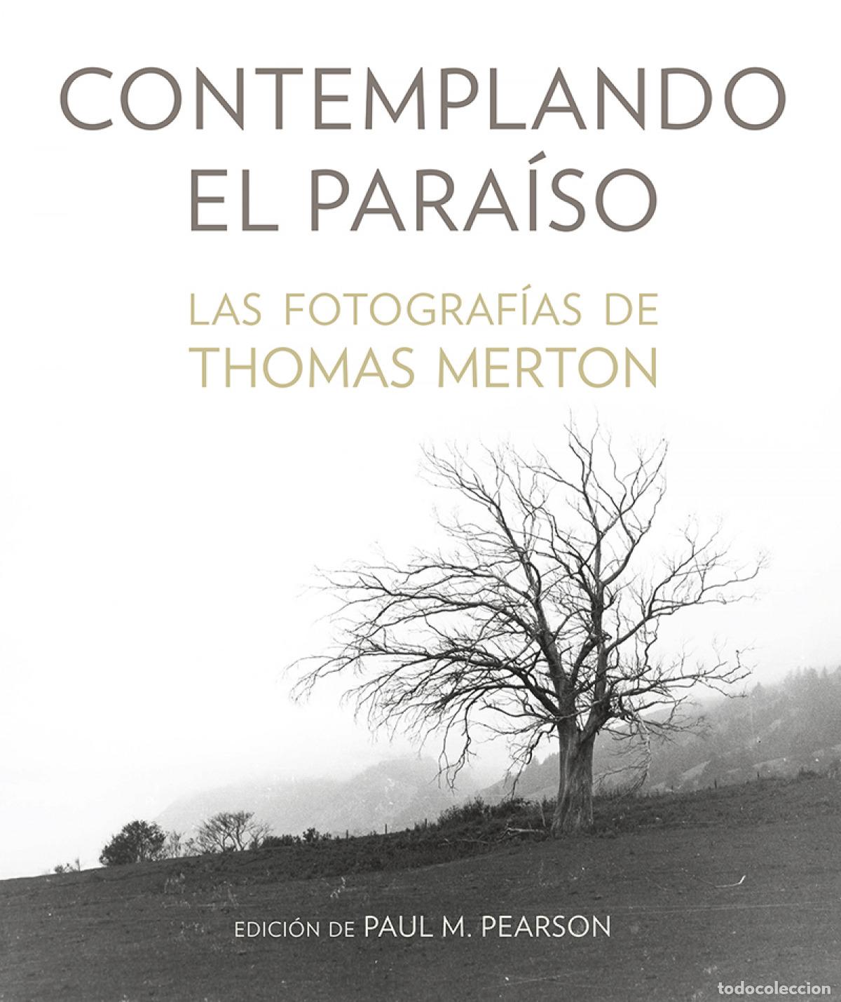 Libros: CONTEMPLANDO EL PARA&Iacute;SO - Merton, Thomas