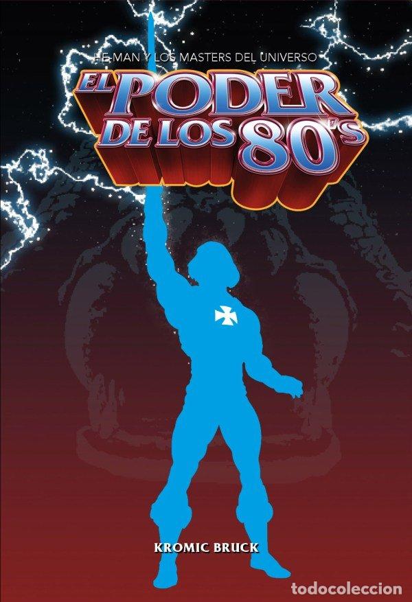 Libros: EL PODER DE LOS 80 - KROMIC BRUCK