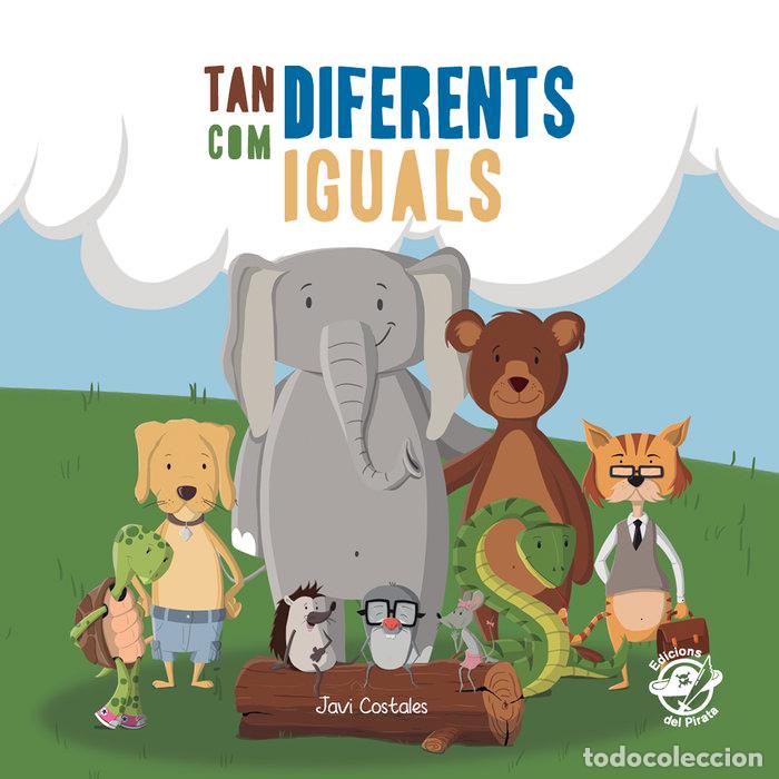 Libri: TAN DIFERENTS COM IGUALS - COSTALES GUARDIA, JAVIER