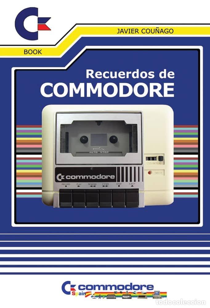 Libros: RECUERDOS DE COMMODORE - COU&Ntilde;AGO, JAVIER - Foto 1
