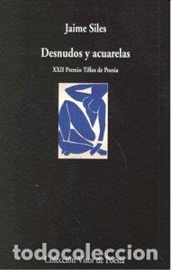 Libri: DESNUDOS Y ACUARELAS - SILES, JAIME