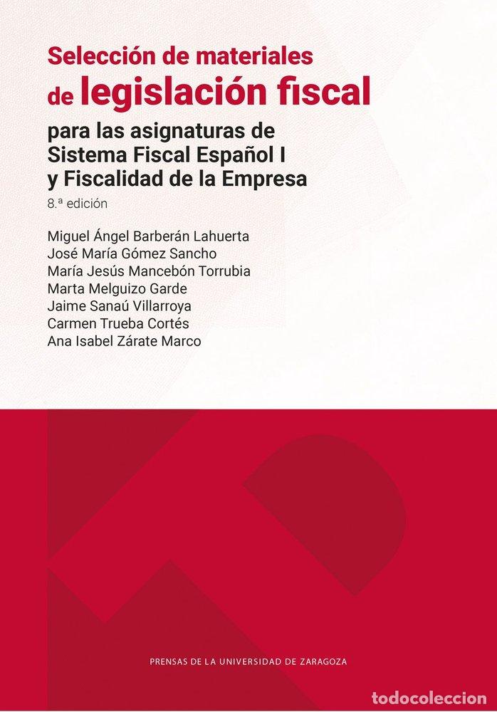 books: SELECCION DE MATERIALES DE LEGISLACION FISCAL. PARA LAS ASIG - BARBERAN LAHUERTA, MIGUEL ANGEL