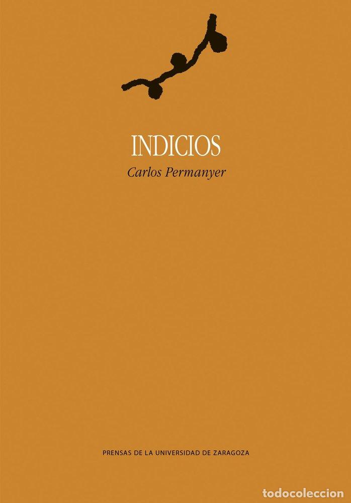 Libros: INDICIOS - PERMANYER, CARLOS