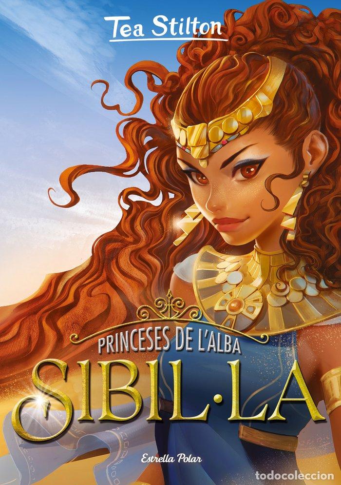 Libros: PRINCESES DE LALBA 3 SIBILULA - STILTON, TEA
