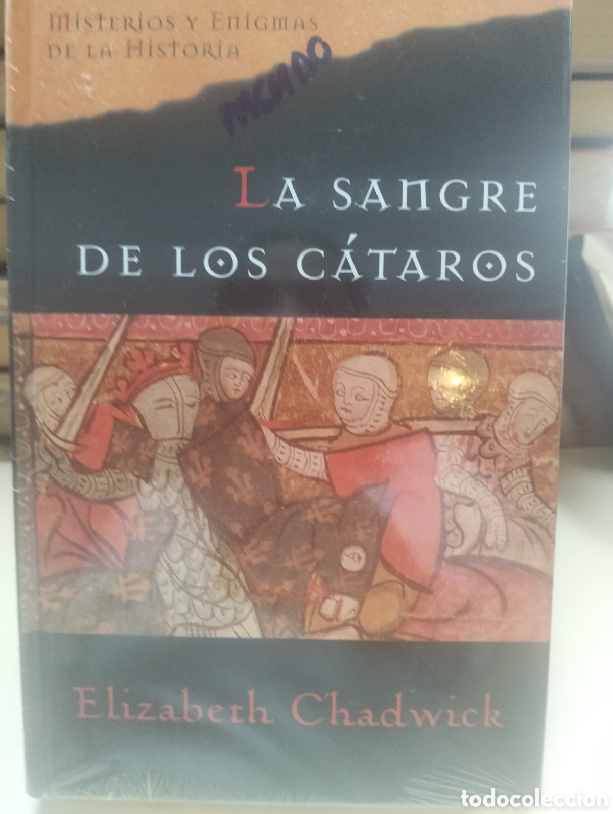 Libros: La sangre de los c&aacute;taros/Elizabeth chadwick
