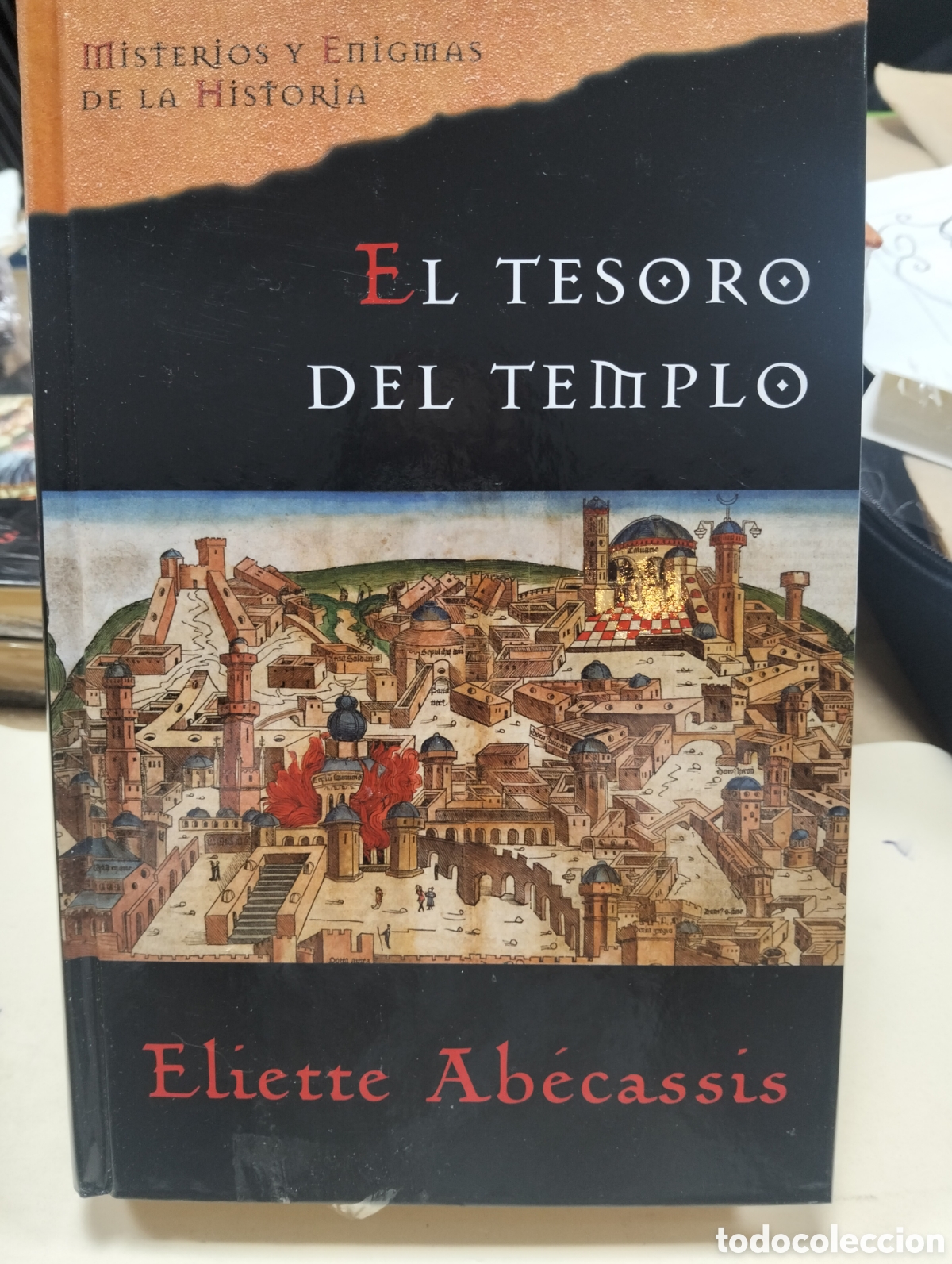 Libros: EL TESORO DEL TEMPLO / ELIETTE ABECASSIS