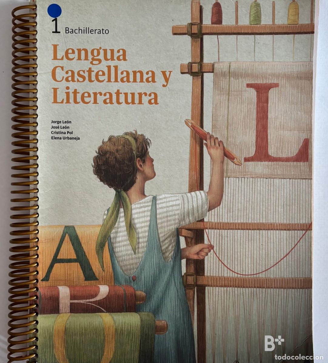 Libros: LENGUA CASTELLA Y LITERATURA B+ 1&ordm; BACHILLERATO EDITORIAL DIDACTA
