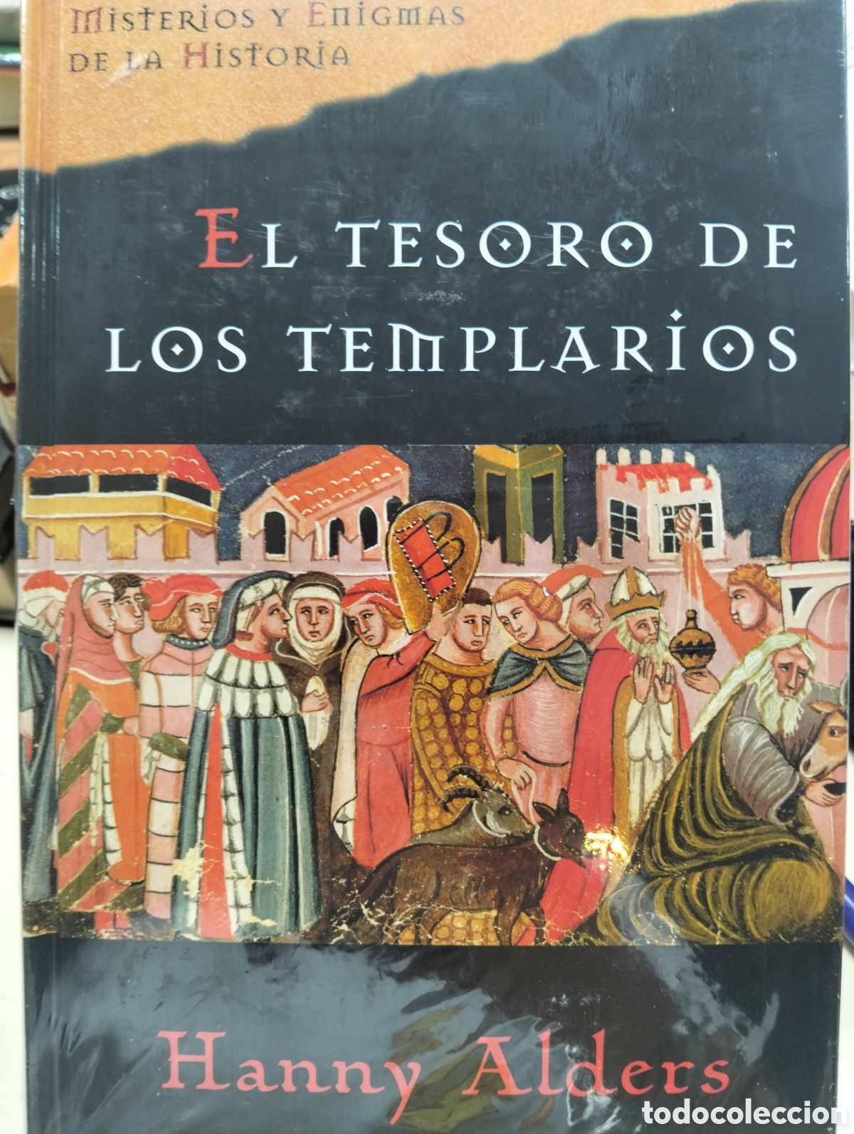 Libros: EL TESORO DE LOS TEMPLARIOS /HANNY ALDERS