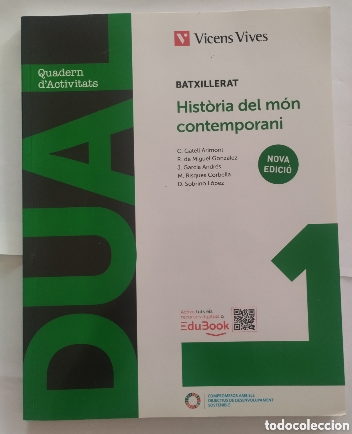 Libros: HISTORIA DEL M&Oacute;N CONTEMPORANI BATXILLERAT EDITORIAL VICENS VIVES