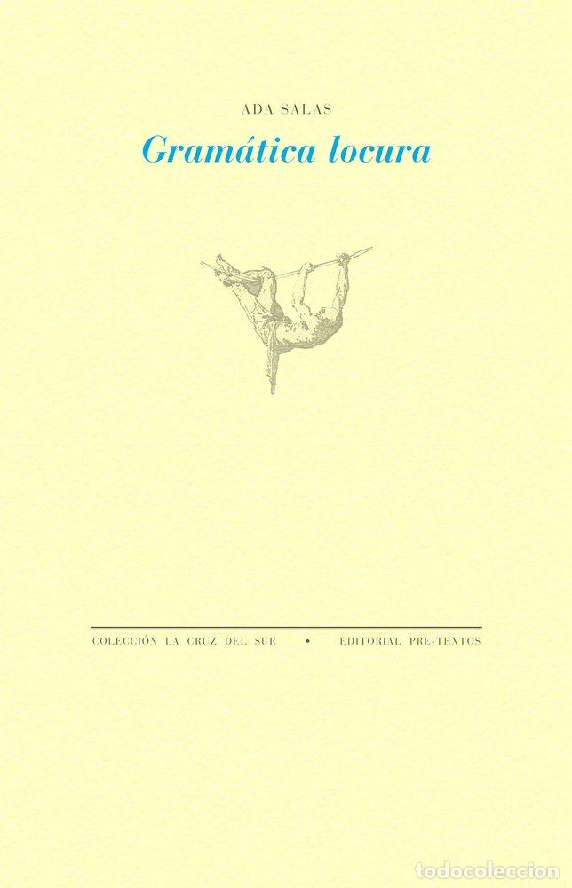 Libros: GRAMATICA LOCURA - SALAS, ADA