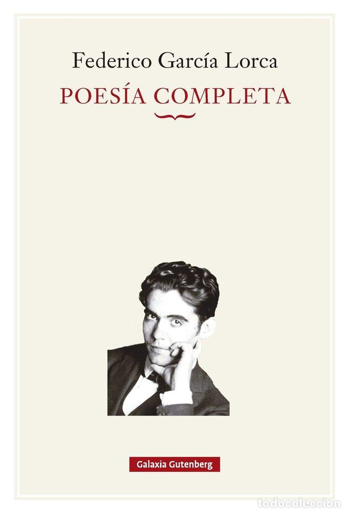 Libros: POESIA COMPLETA - GARCIA LORCA, FEDERICO