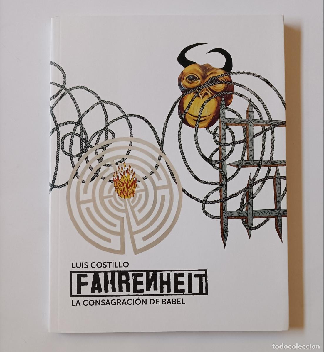 Libros: libro luis costillo MEIAC ARTE farenheit consagracion babel badajoz meiac arte cultura