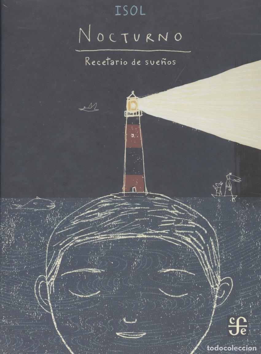 Libros: NOCTURNO. RECETARIO DE SUE&Ntilde;OS VARIADOS Y F&Aacute;CILES DE HACER (EN S&Oacute;LO 5 MINUTOS) - Isol