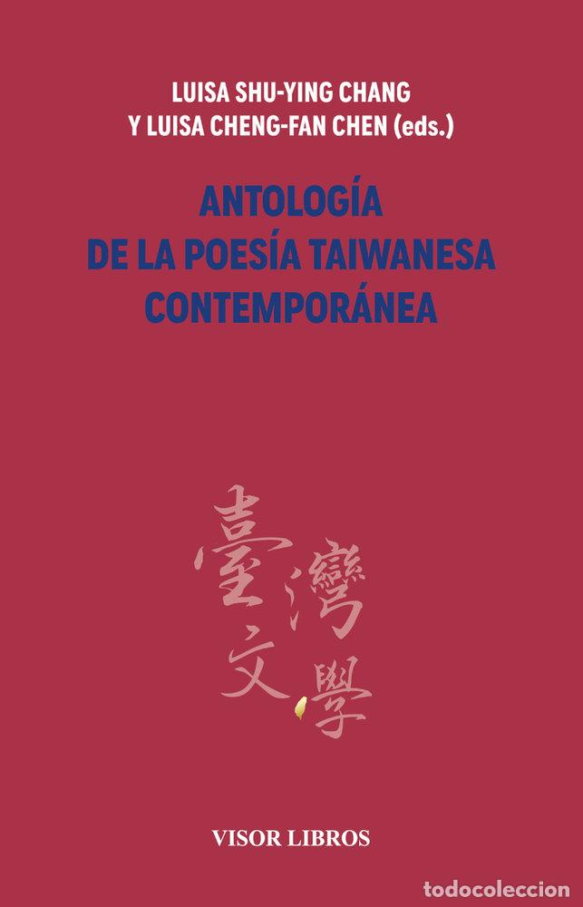 books: ANTOLOGIA DE LA POESIA TAIWANESA CONTEMPORANEA - SHU-YING CHANG, LUISA
